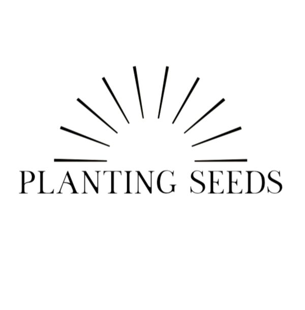 Planting Seeds